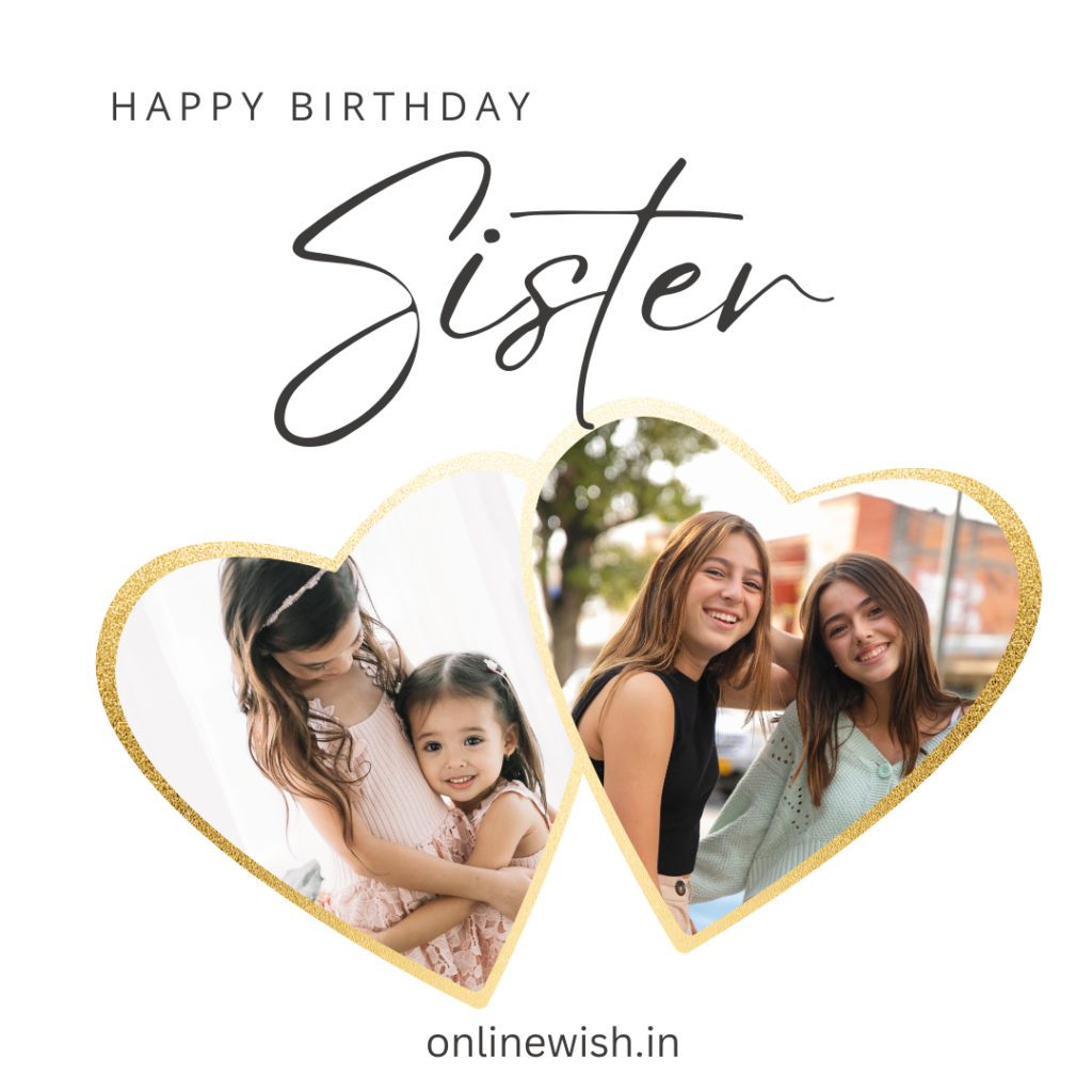 birthday wishes for sister quotes and images 