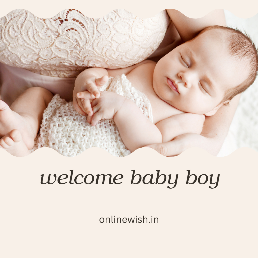 wishes for new born baby boy quotes and images