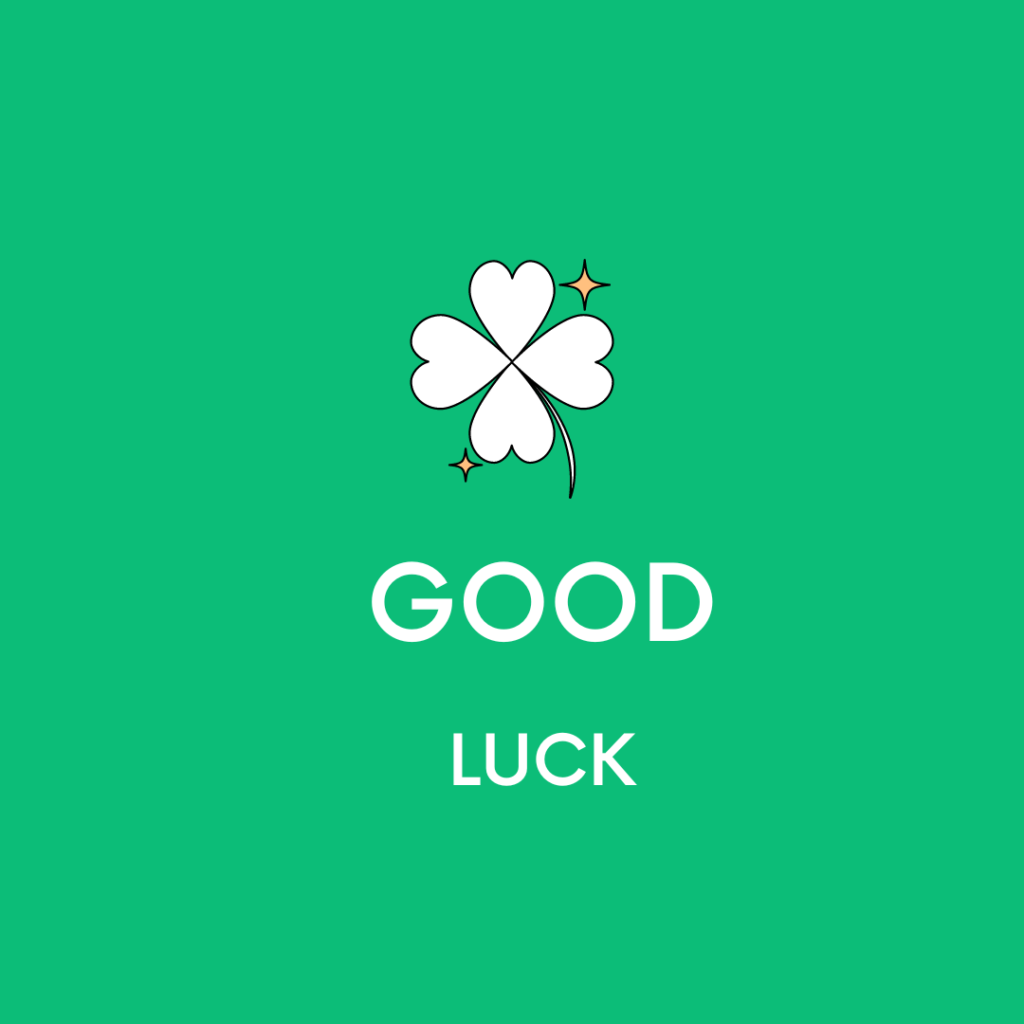 good luck wishes