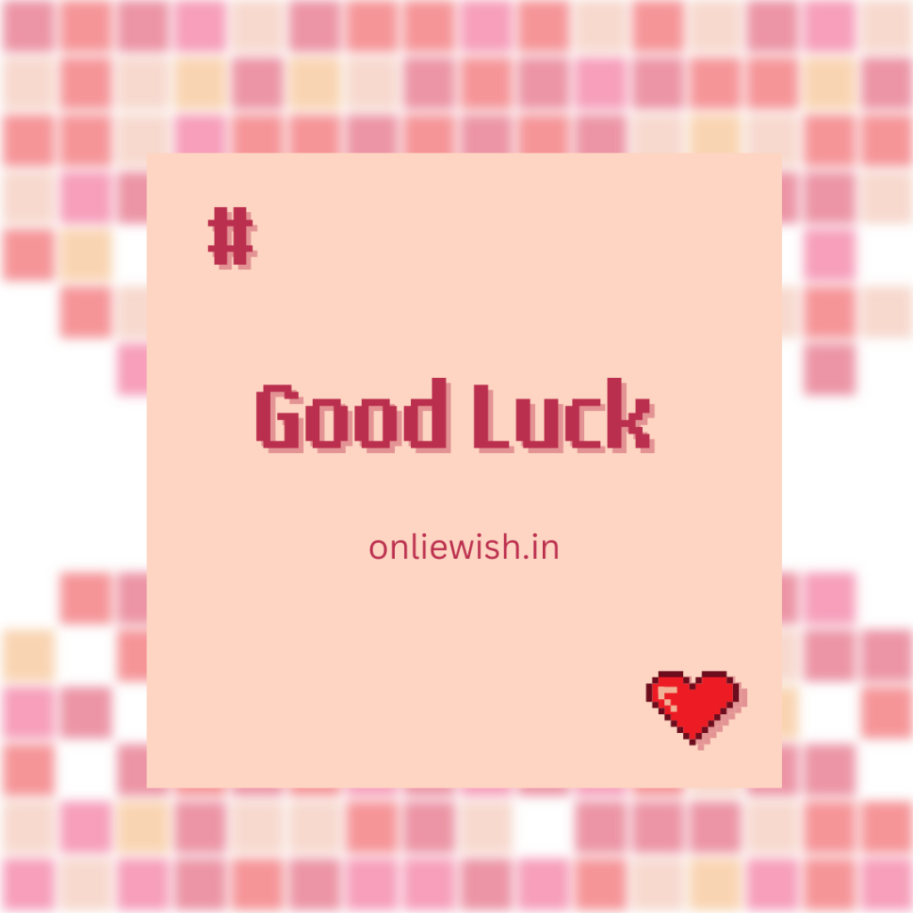 good luck wishes quotes and images