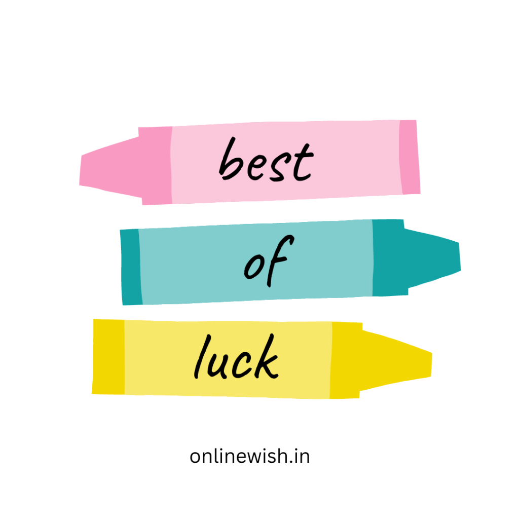 good luck wishes quotes and images