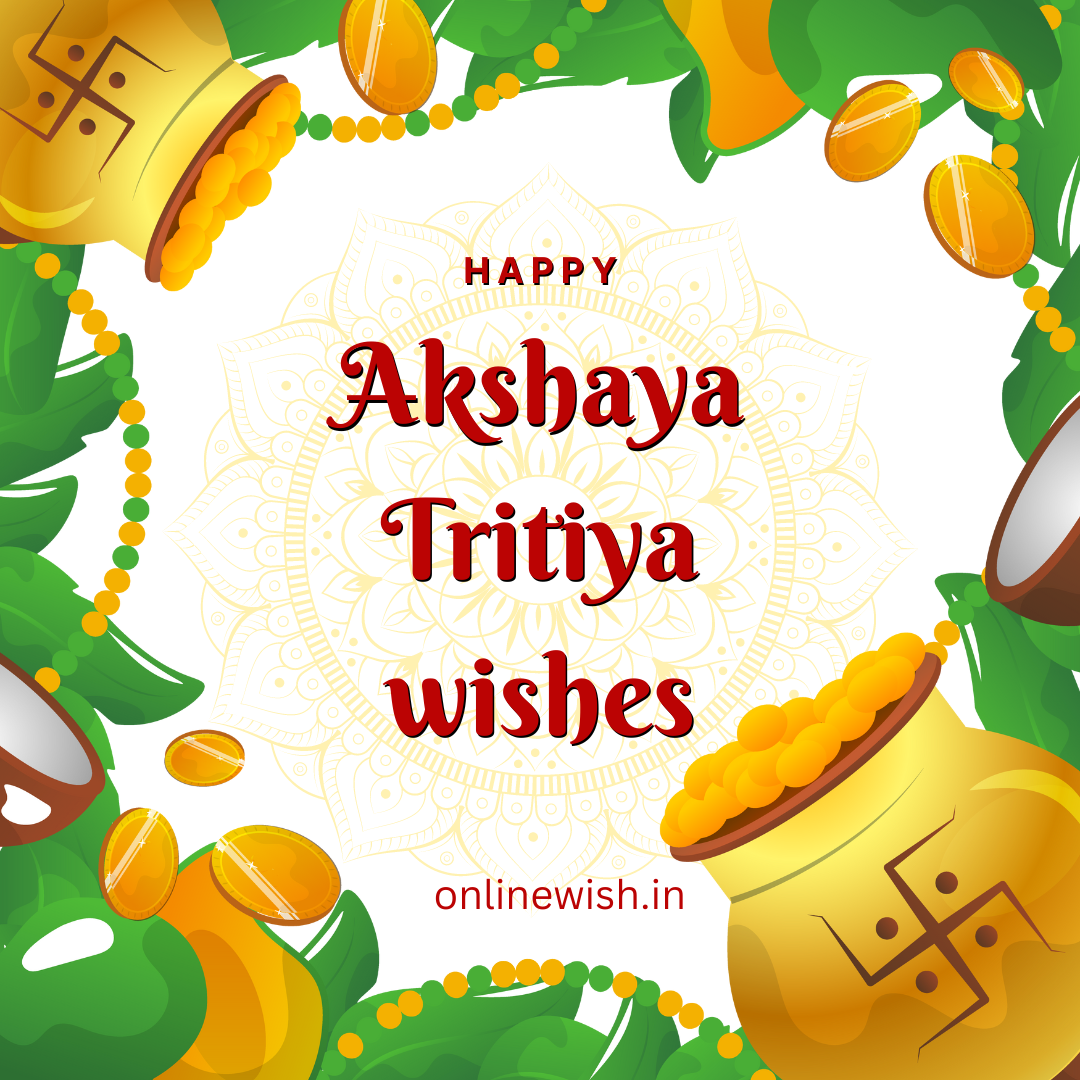 akshaya tritiya wishes