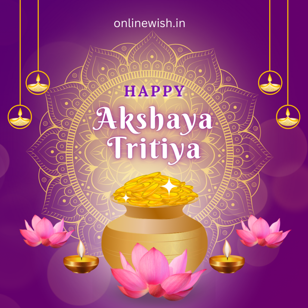 akshaya tritiya wishes