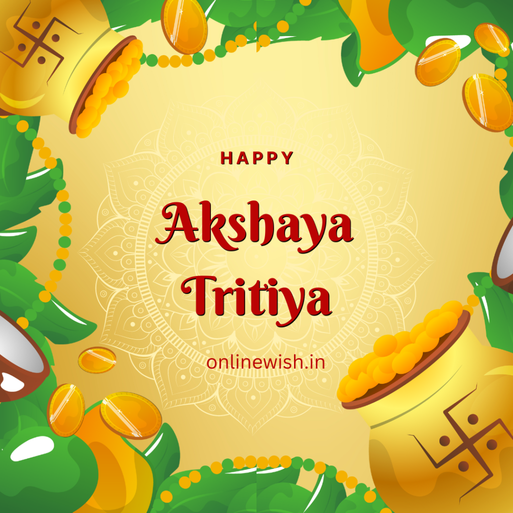 akshaya tritiya wishes