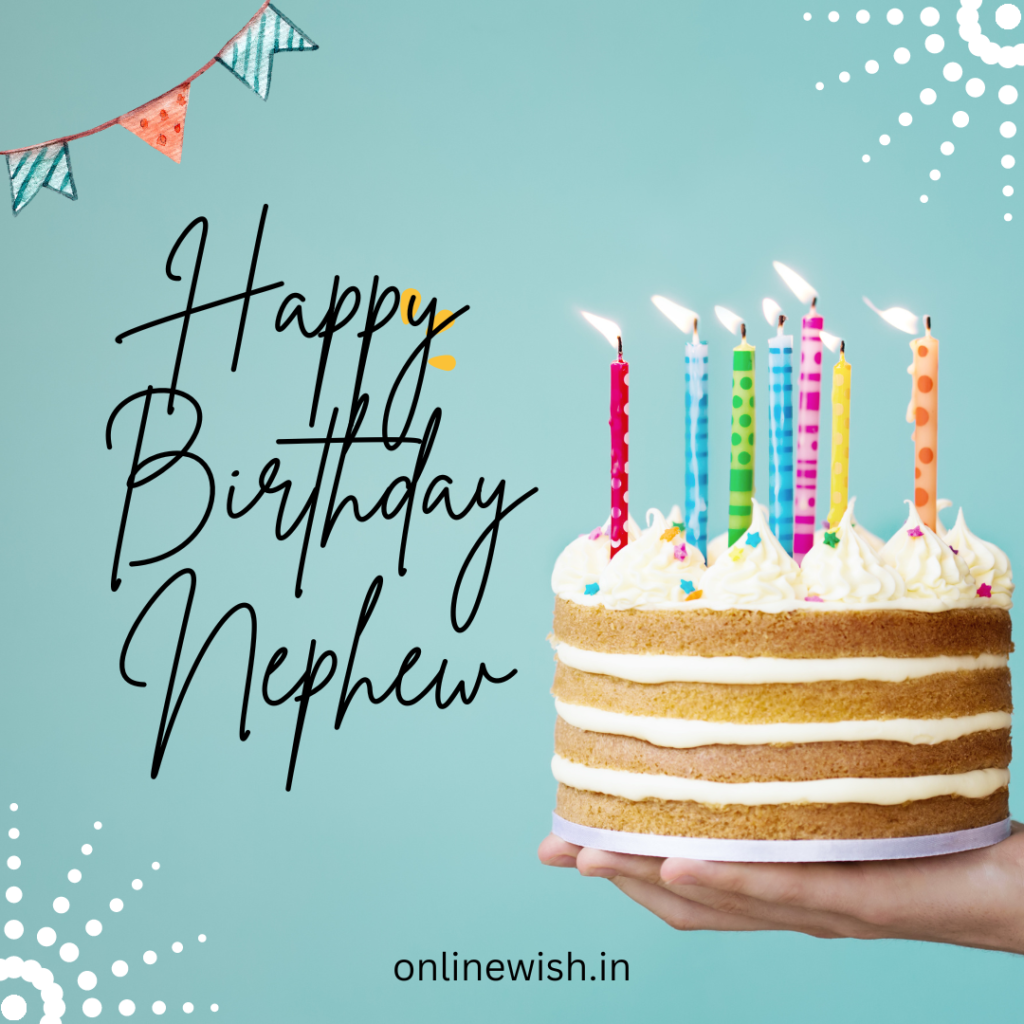 [100+]पुतण्याला वाढदिवसाच्या शुभेच्छा – Birthday Wishes For Nephew In Marathi