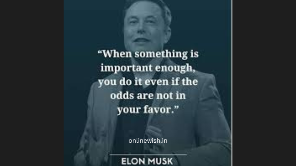 90+alon musk motivatonal quotes